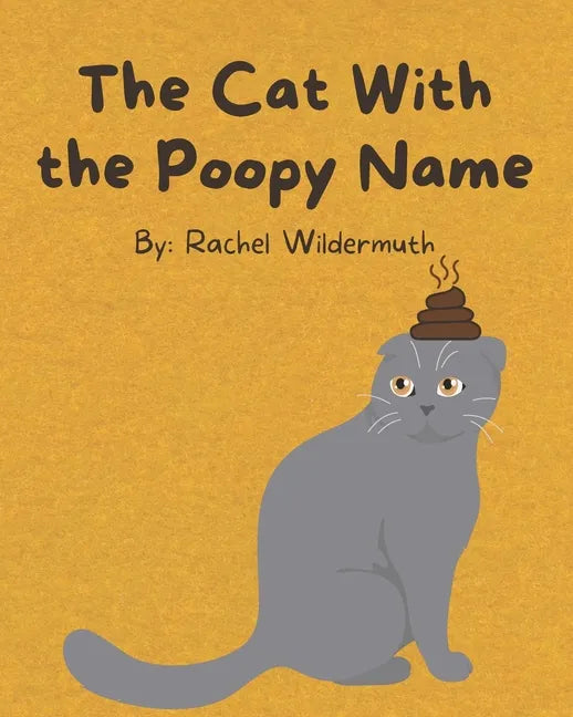 The Cat With the Poopy Name - Paperback