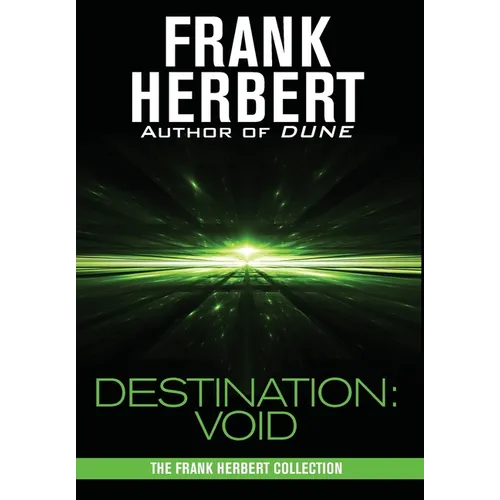 Destination: Void: Prequel to the Pandora Sequence - Hardcover