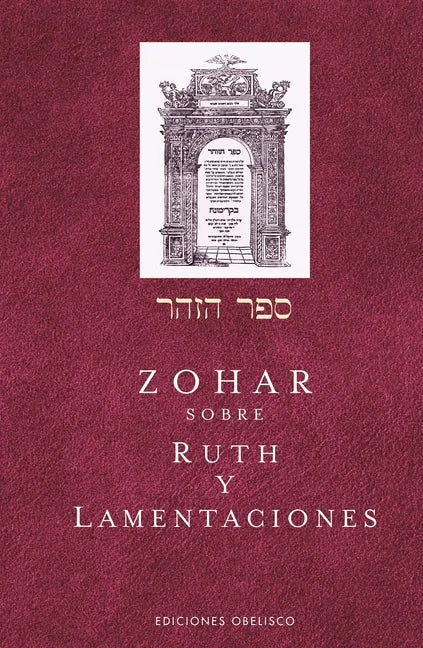 Zohar Sobre Ruth Y Lamentaciones - Hardcover
