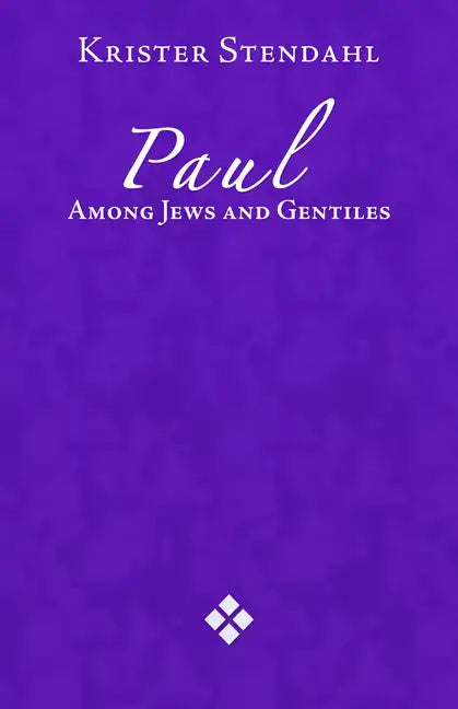 Paul Among Jews and Gentiles and Other Essays - Paperback