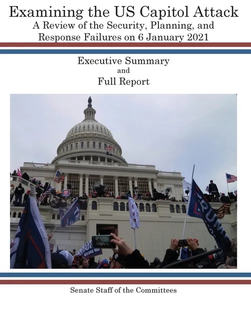 Examining the US Capitol Attack - Paperback