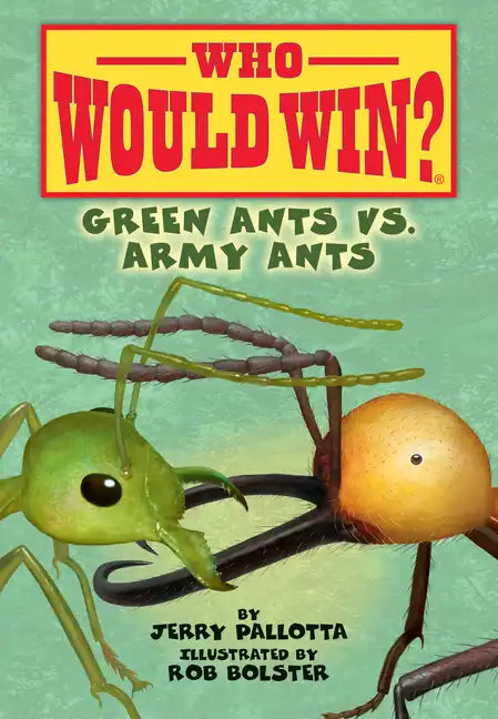Green Ants vs. Army Ants - Library Binding