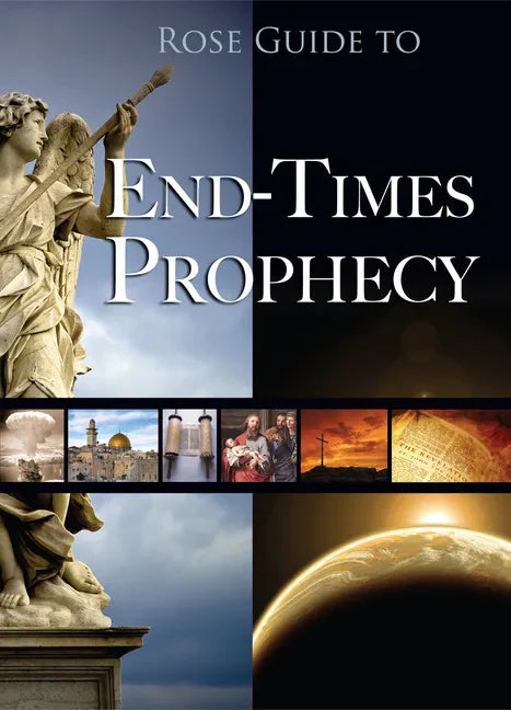 Rose Guide to End-Times Prophecy - Paperback