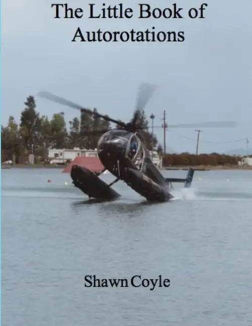 LIttle Book of Autorotations (print) - Paperback
