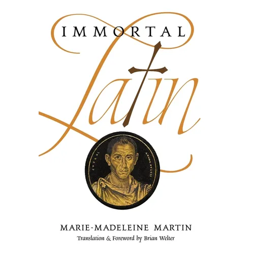 Immortal Latin - Hardcover