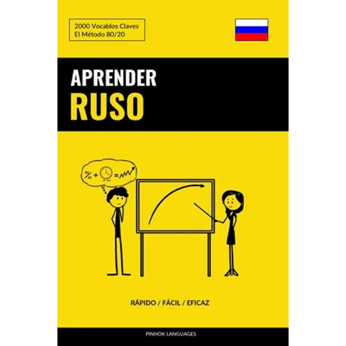 Aprender Ruso - Rápido / Fácil / Eficaz: 2000 Vocablos Claves - Paperback