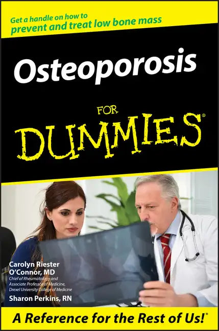 Osteoporosis for Dummies . - Paperback