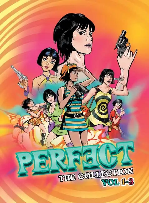 Perfect - The Collection: Volumes 1-3 of Perfect - Hardcover