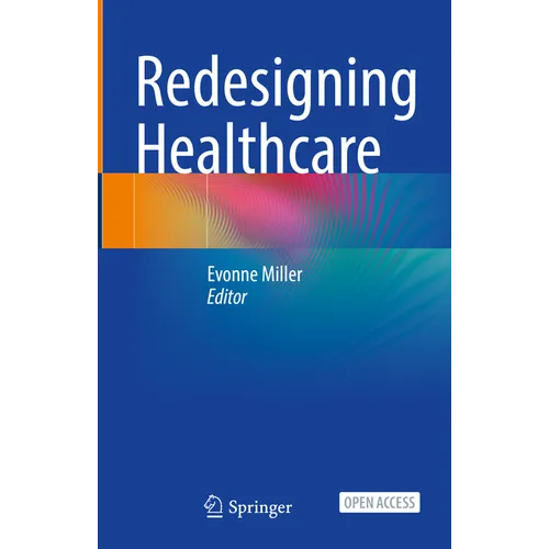 Redesigning Healthcare - Hardcover