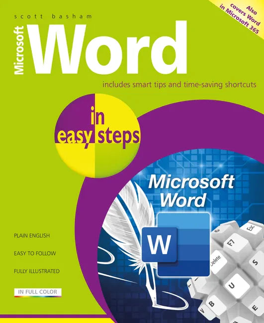 Microsoft Word in Easy Steps: Covers MS Word in Office 365 Suite - Paperback