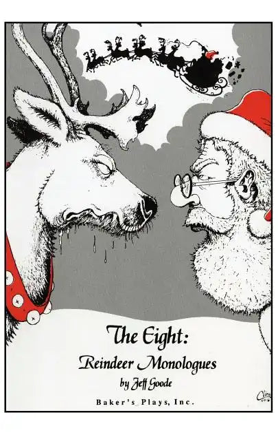 The Eight: Reindeer Monologues - Paperback