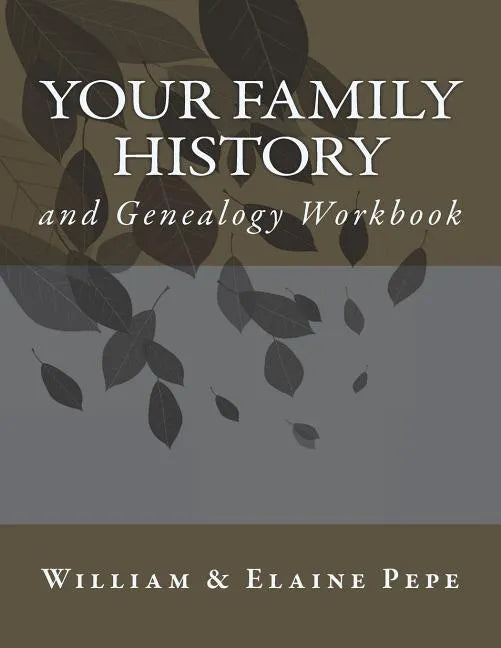 Your Family History and Genealogy Workbook - Paperback