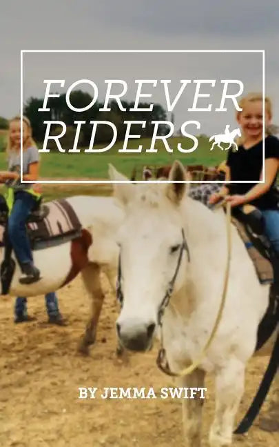 Forever Riders - Paperback