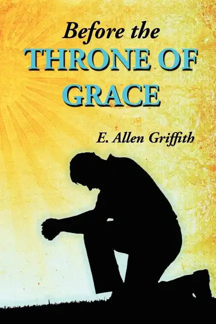 Before the Throne of Grace - Paperback