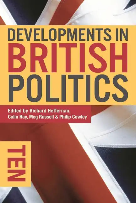 Developments in British Politics 10 - Paperback
