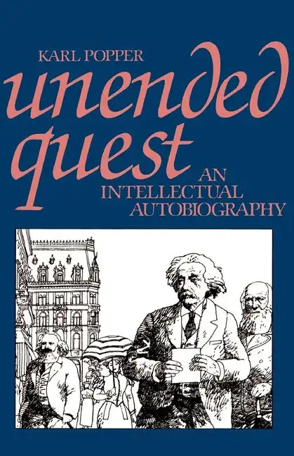 Unended Quest: An Intellectual Autobiography - Paperback
