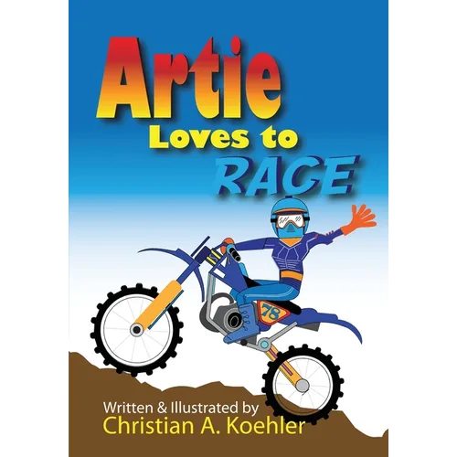 Artie Loves to Race - Paperback