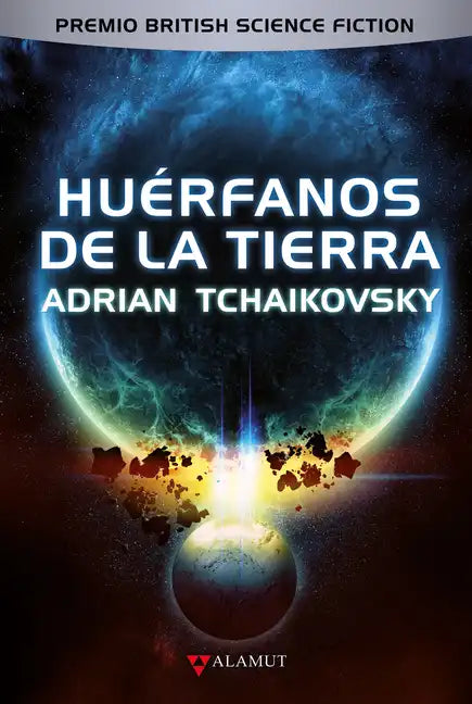 Huérfanos de la Tierra - Hardcover