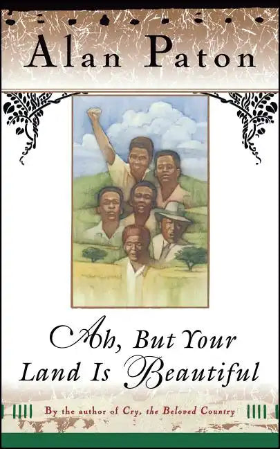 Ah, But Your Land Is Beautiful - Paperback