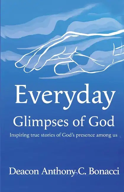 Everyday Glimpses of God - Paperback
