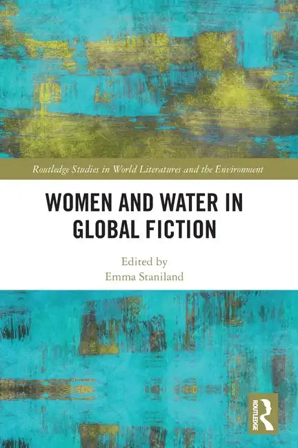 Women and Water in Global Fiction - Paperback