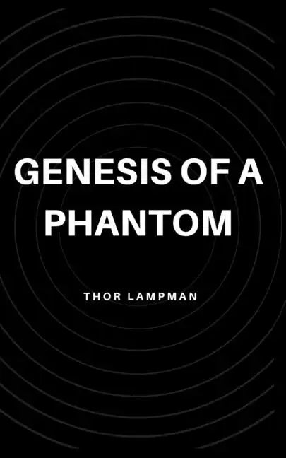 Genesis of a Phantom - Paperback