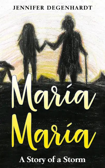 María María: A Story of a Storm - Paperback