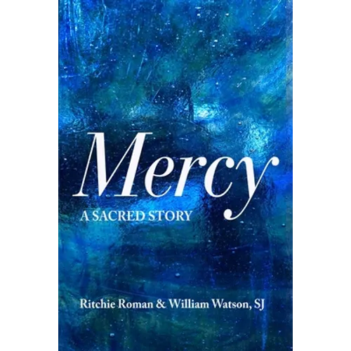 Mercy: A Sacred Story - Paperback