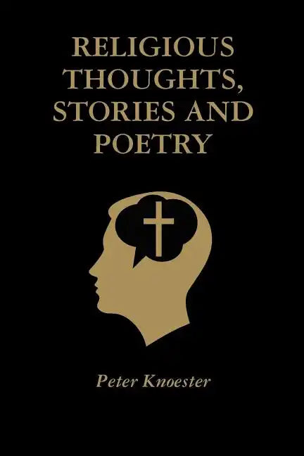 Religious Thoughts, Stories and Poetry - Paperback