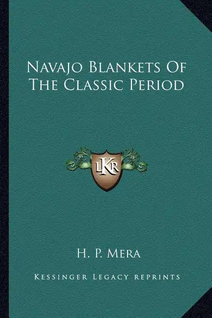 Navajo Blankets of the Classic Period - Paperback