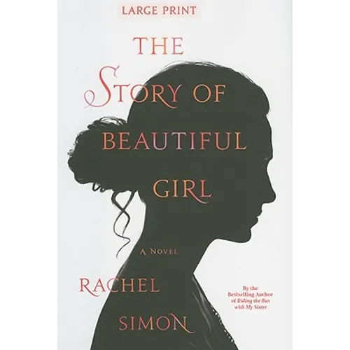 The Story of Beautiful Girl - Hardcover