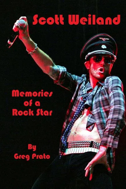 Scott Weiland: Memories of a Rock Star - Paperback