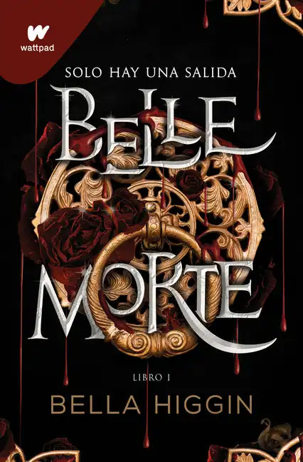 Belle Morte. Libro 1 (Spanish Edition) - Paperback