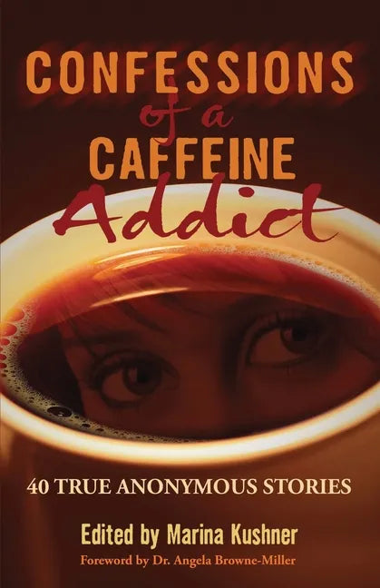 Confessions of a Caffeine Addict - Paperback
