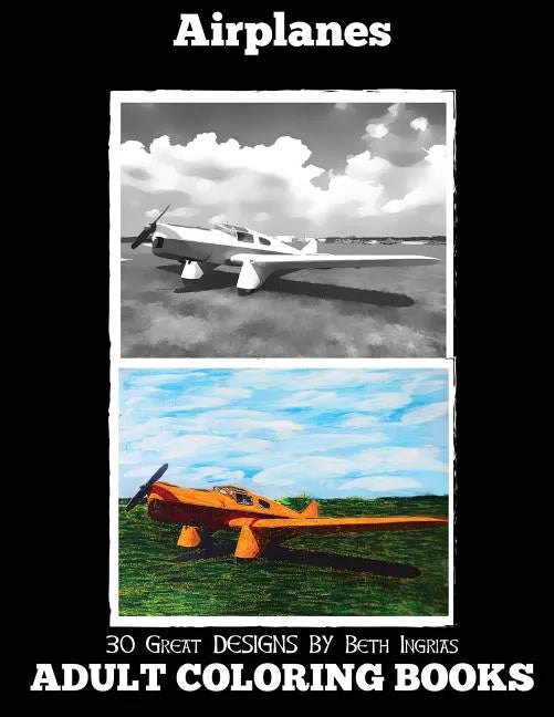Adult Coloring Books: Airplanes - Paperback