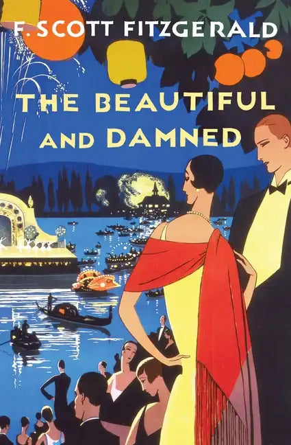 The Beautiful and Damned - Paperback