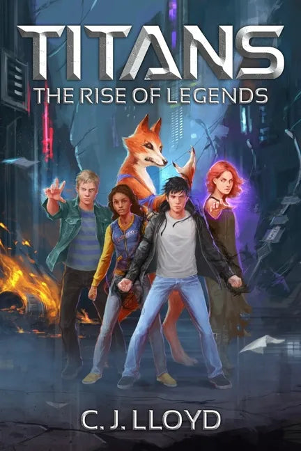 Titans: The Rise of Legends (Book 1 of the Titans Saga) - Paperback