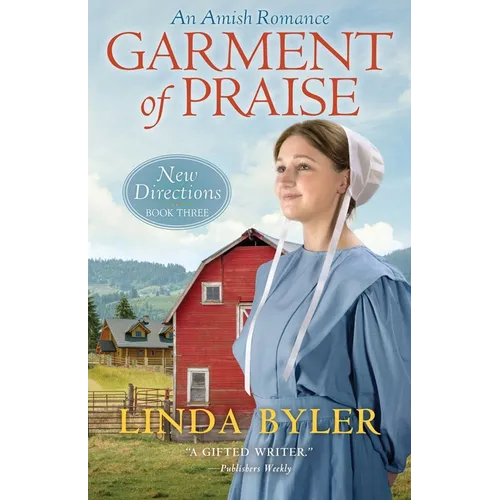 Garment of Praise: An Amish Romance - Paperback