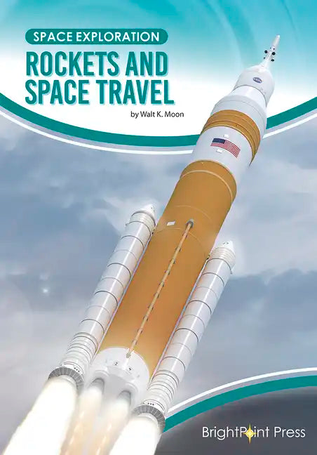 Rockets and Space Travel - Hardcover