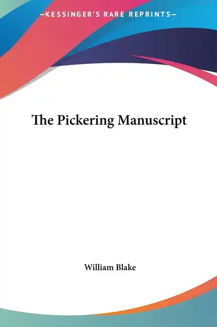 The Pickering Manuscript - Hardcover