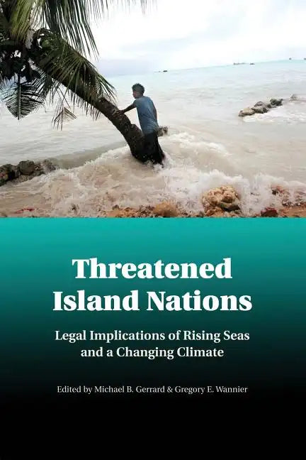 Threatened Island Nations - Paperback