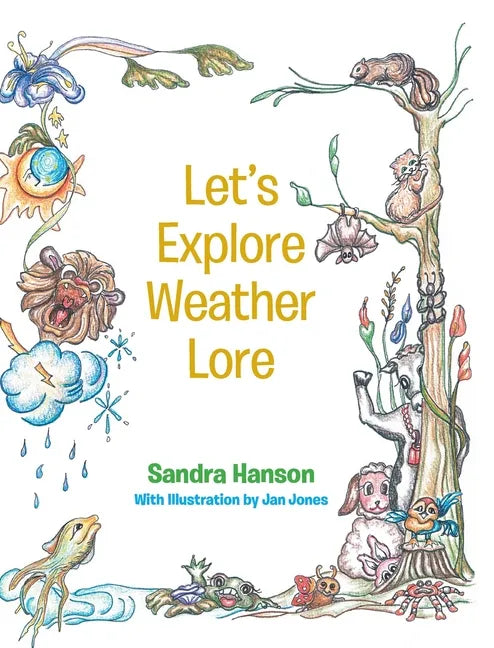 Let's Explore Weather Lore - Hardcover