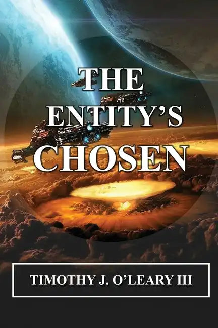 The Entity's Chosen - Paperback