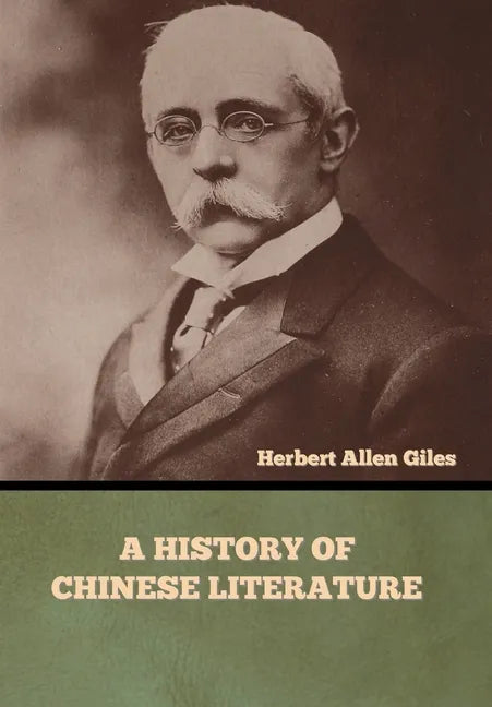 A History of Chinese Literature - Hardcover