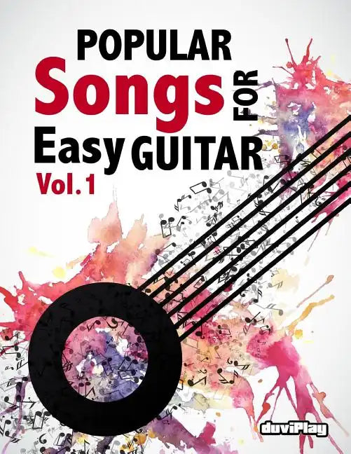 Popular Songs for Easy Guitar. Vol 1 - Paperback