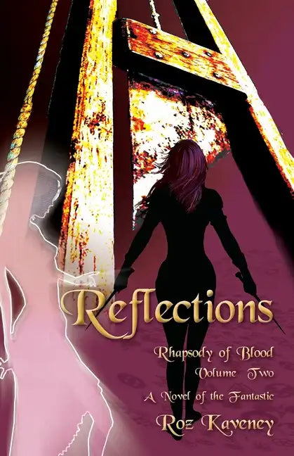 Reflections - Rhapsody of Blood, Volume Two - Paperback
