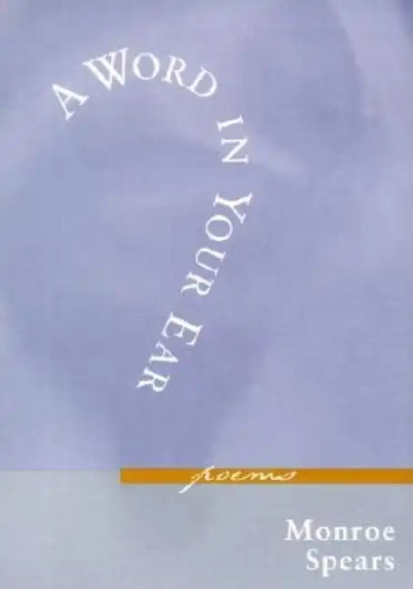 A Word in Your Ear: Poems - Paperback