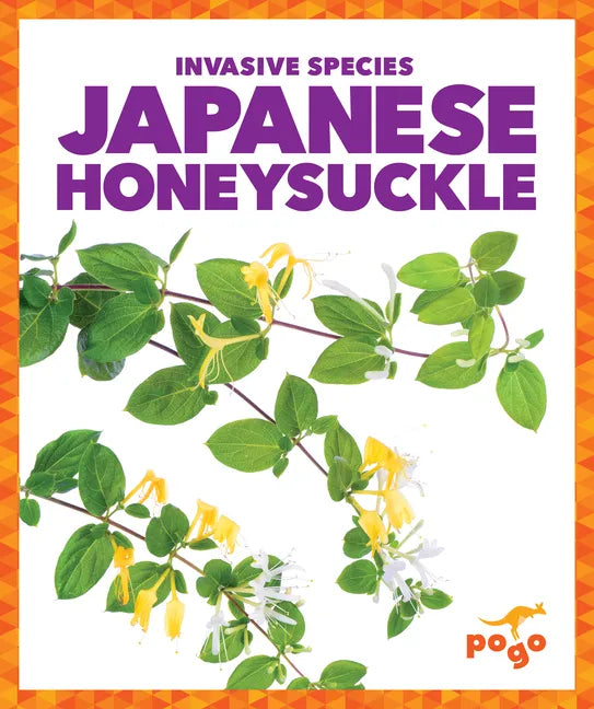 Japanese Honeysuckle - Library Binding