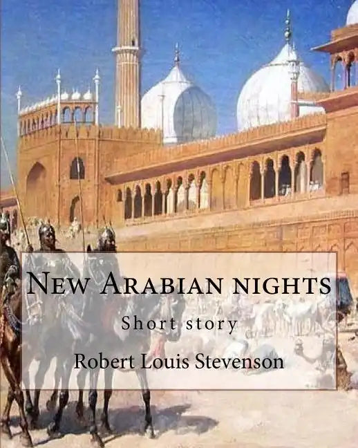 New Arabian nights, By Robert Louis Stevenson (World's Classics) - Paperback