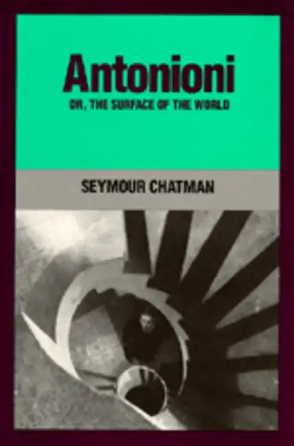 Antonioni, Or, the Surface of the World - Paperback